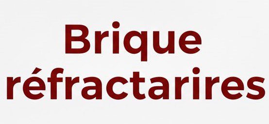 Brique réfractaires
