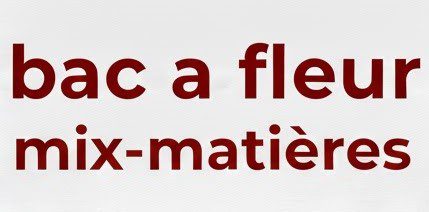 bac a fleur mix-matiéres