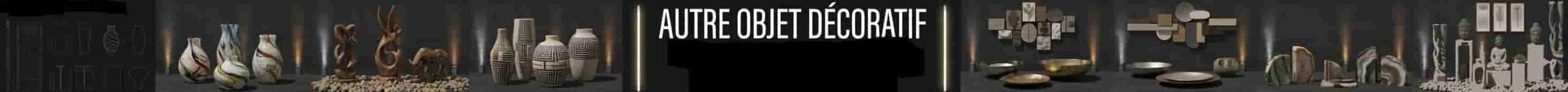 Autre objet décoratif