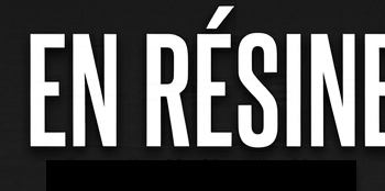 en résine